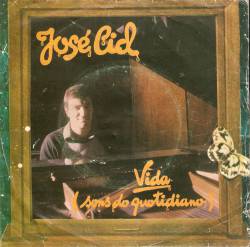 José Cid : Vida (Sons do Quotidiano)